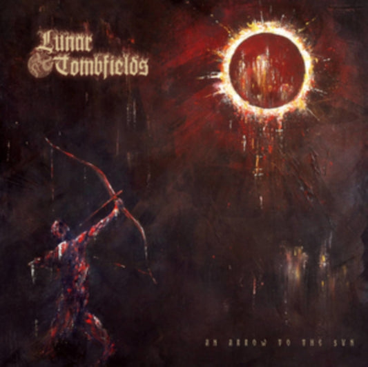 Lunar Tombfields - An Arrow To The Sun (Vinyl)