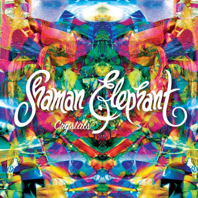 Shaman Elephant - Crystals (CD)