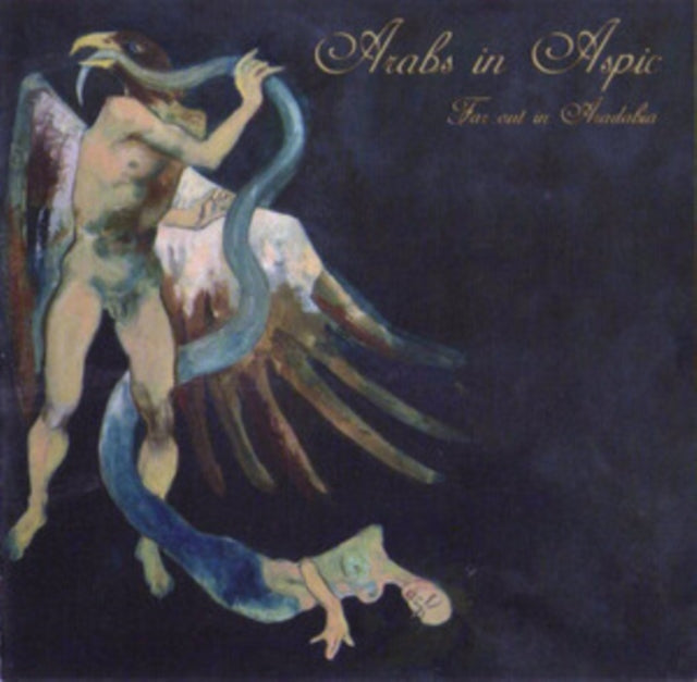 Arabs In Aspic - Far Out In Aradabia (Transparent Blue Vinyl) (Vinyl)