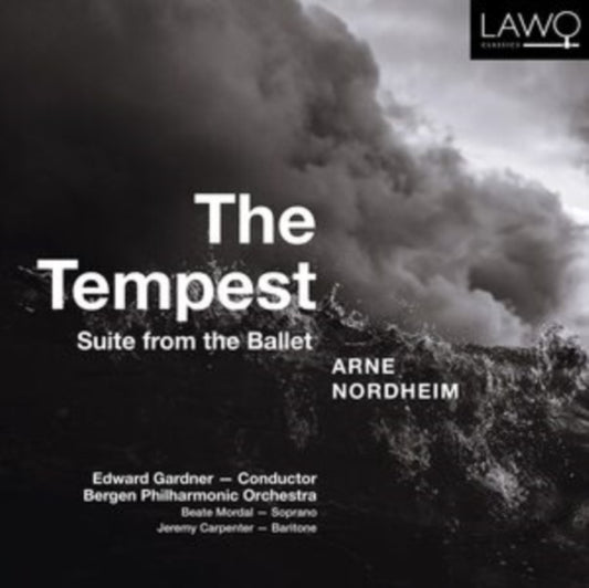 Edward Gardener / Bergen Philharmonic Orchestra / Beate Mordal / Jermy Carpenter - Arne Nordheim: The Tempest (Suite From The Ballet) (CD)