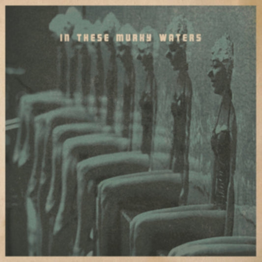 In These Murky Waters - In These Murky Waters (CD)