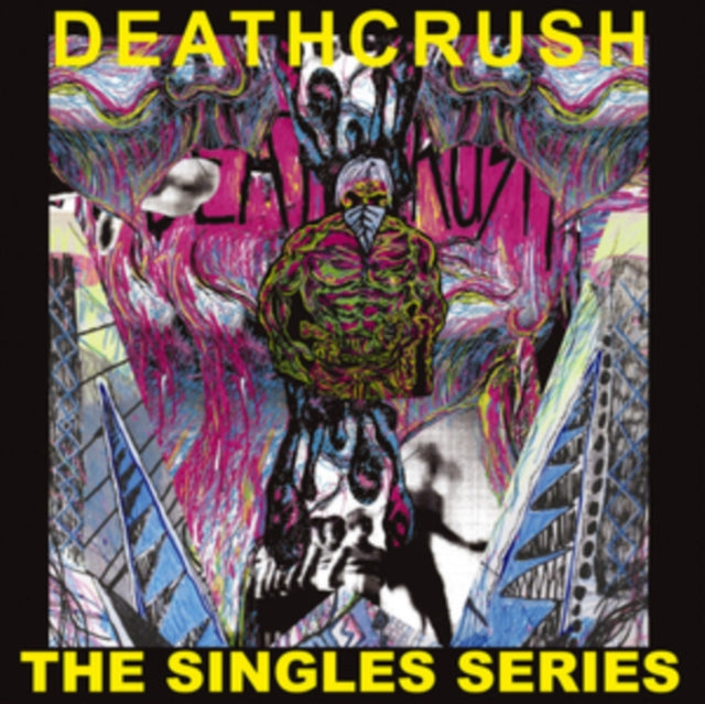 Deathcrush - Singles Series (Vinyl)