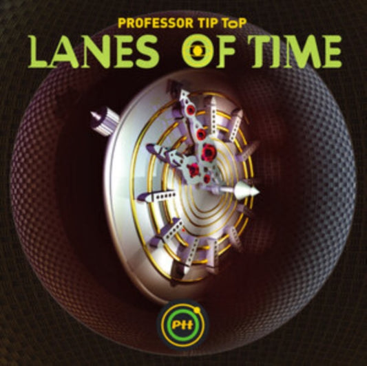 Professor Tip Top - Lanes Of Time (CD)