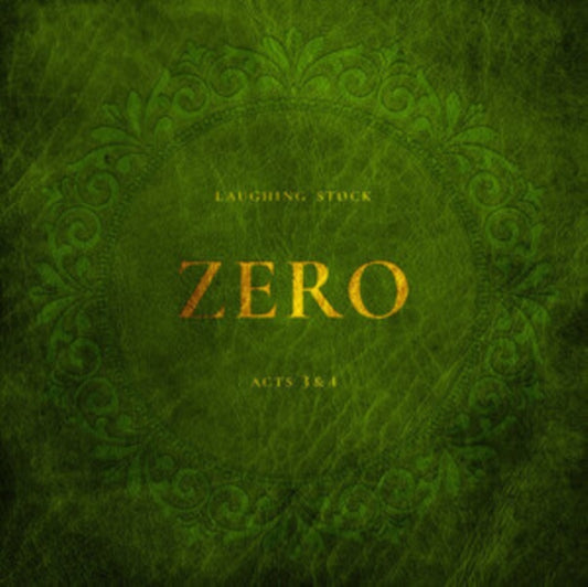 Laughing Stock - Zero Acts 3 & 4 (Limited Green Vinyl) (Vinyl)