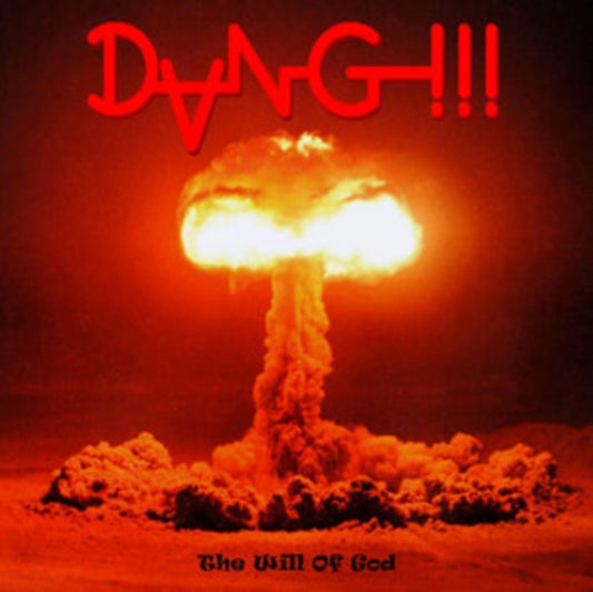 Dang!!! - The Will Of God (CD)