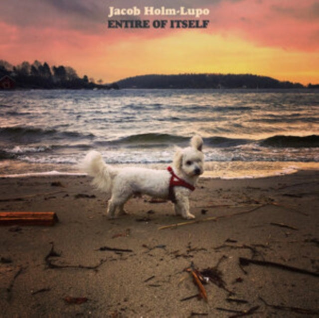 Jacob Holm-lupo - Entire Of Itself (CD)