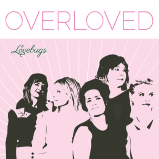 Lovebugs - Overloved (LIMITED Pink Vinyl) (Vinyl)