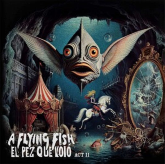 A Flying Fish - El Pez Que Volo - Act II (CD)