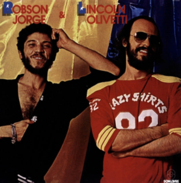 Robson Jorge & Lincoln Olivetti - Robson Jorge & Lincoln Olivetti (Vinyl)