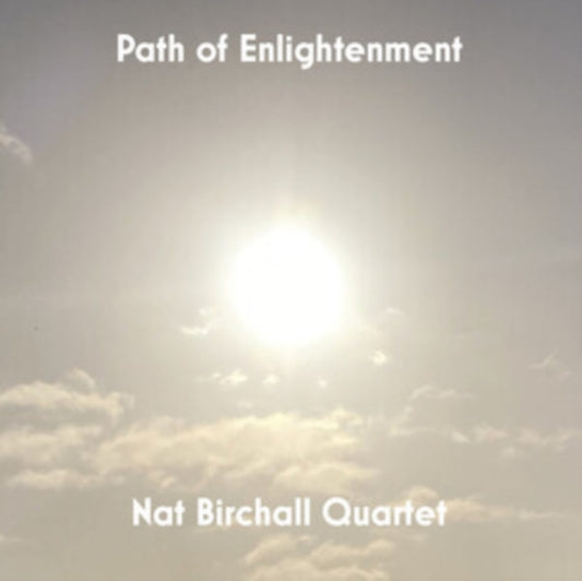 Nat Birchall Quartet - Path Of Enlightenment (Vinyl)