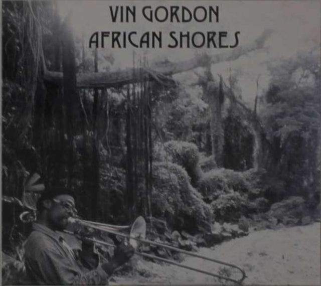 Vin Gordon - African Shores (CD)