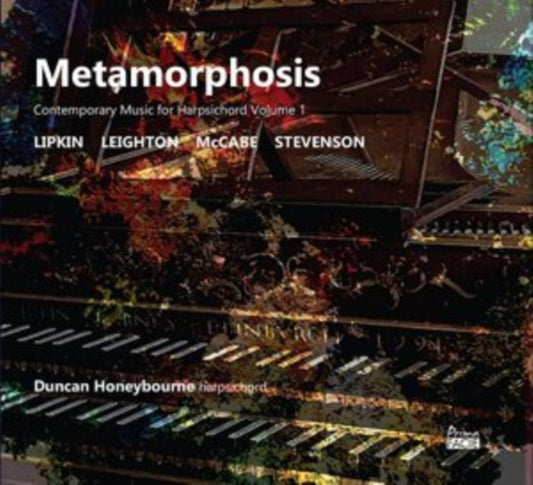 Duncan Honeybourne - Metamorphosis: Contemporary Music For Harpsichord Volume 1 (CD)