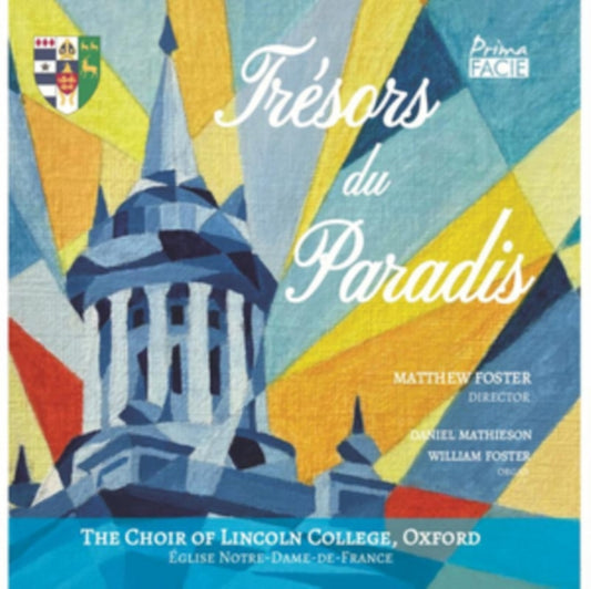 Choir Of Lincoln College / Oxford & Matthew Foster - Tresors Du Paradis (CD)