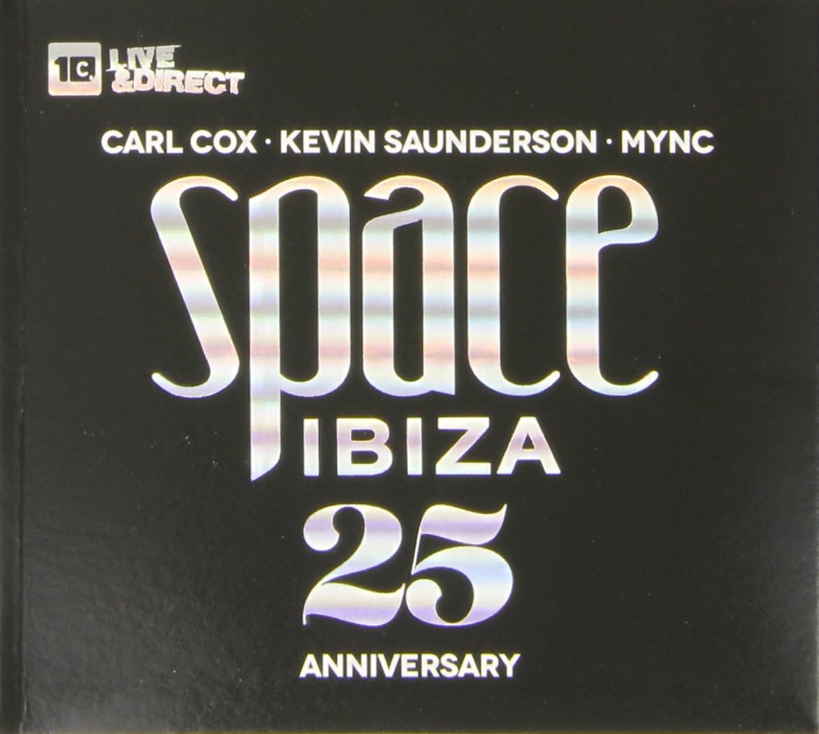 Carl Cox / Kevin Saunderson / Mync - Space Ibiza (25 Anniversary Edition) (CD)