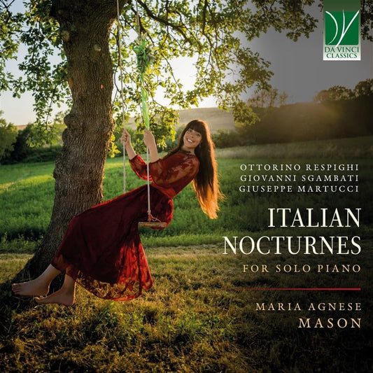 Maria Agnese Mason - Respighi. Sgambati. Martucci: Italian Nocturnes - For Solo Piano (CD)