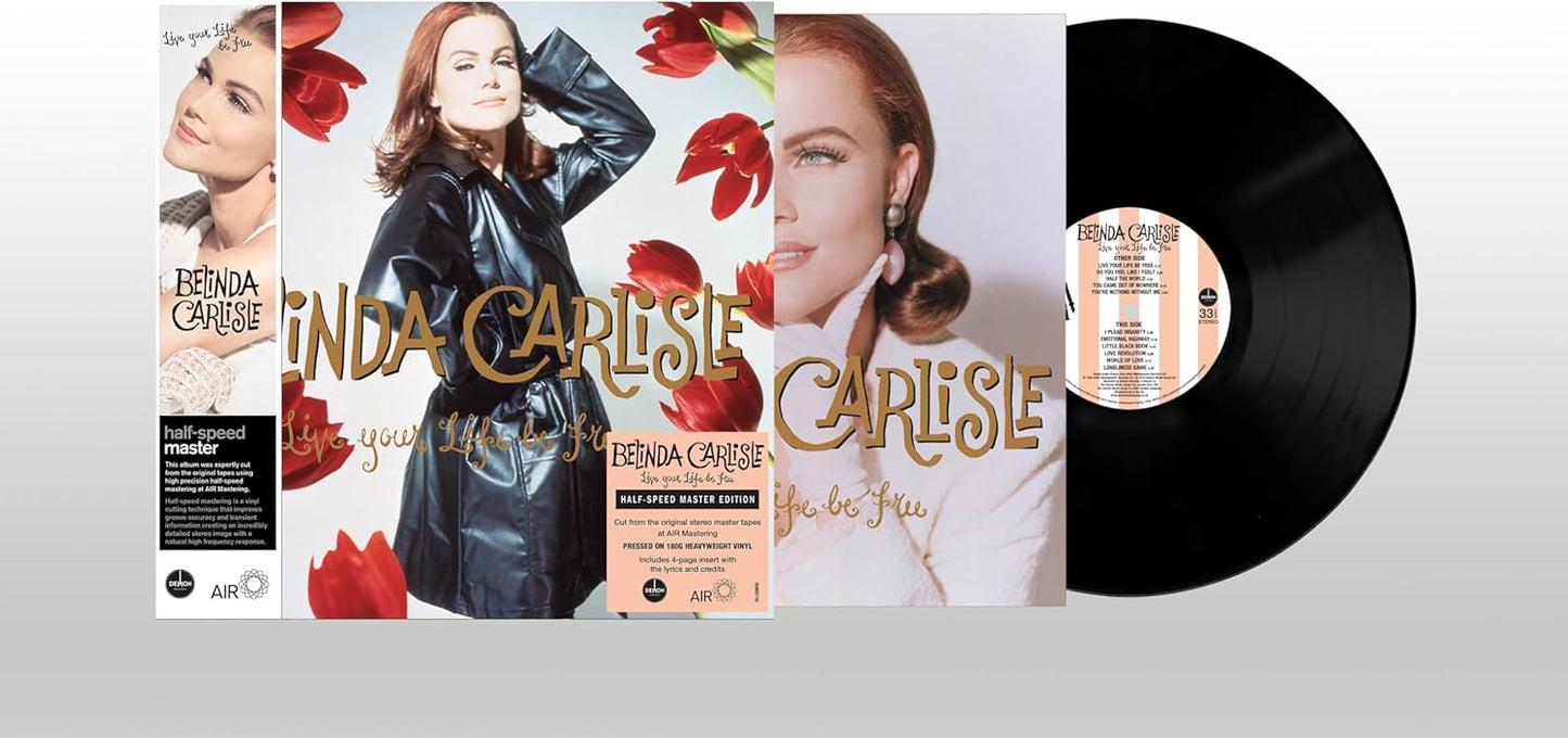 Belinda Carlisle - Live Your Life Be Free (Half-Speed Master Edition) (Vinyl)