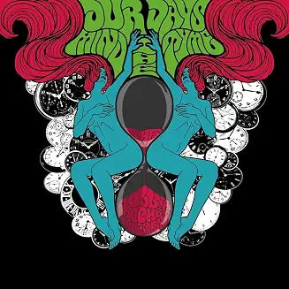 Dolly Rocker Movement - Our Days Mind The Tyme (Blue Vinyl) (Vinyl)