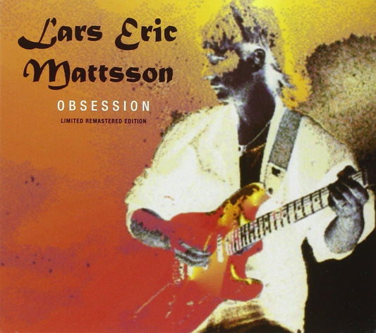 Lars Eric Mattsson - Obsession (Limited Remastered Edition) (CD)