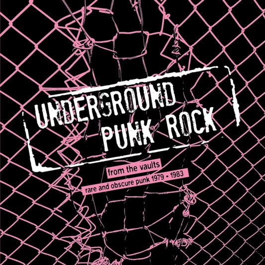 Various Artists - Underground Punk Rock - From The Vaults - Rare And Obscure Punk 1979-1983 (Vinyl)