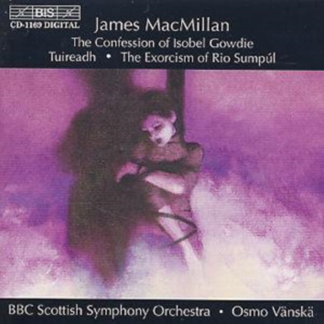 BBC Scottish Sovanska - Macmillianthe Confession Of Isobel (CD)
