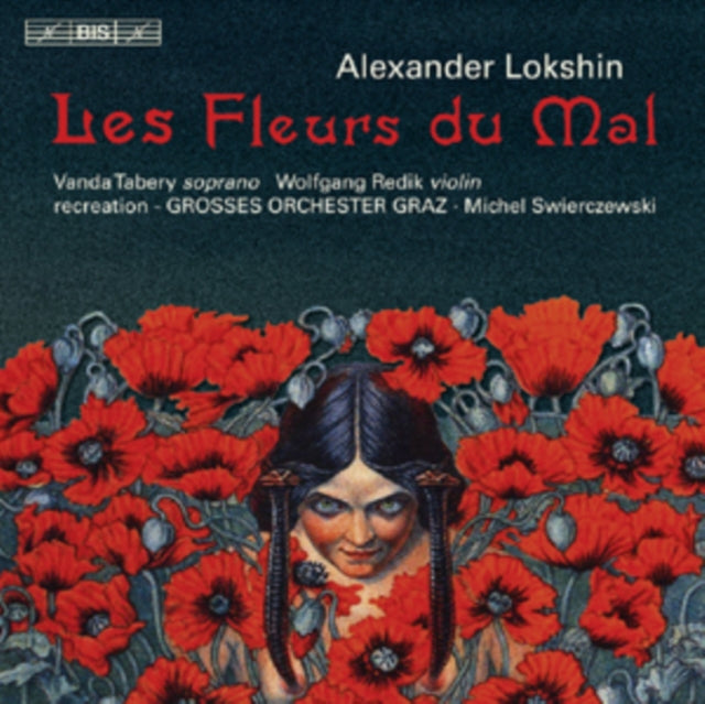 Taberyredikgrosses Or Graz - Lokshinles Fleurs Du Mal (CD)