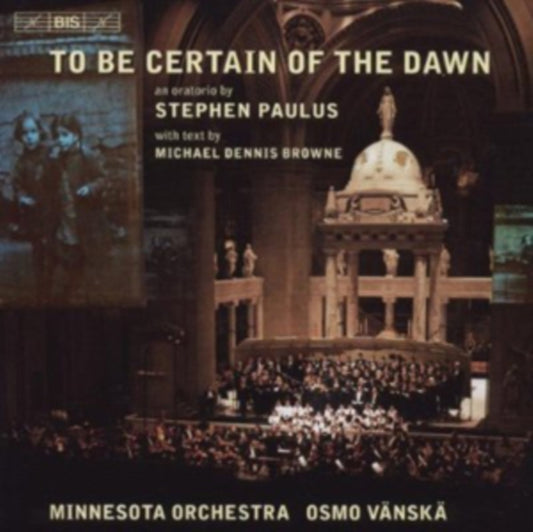 Minnesota Orvanska - Paulusto Be Certain Of The Dawn (CD)