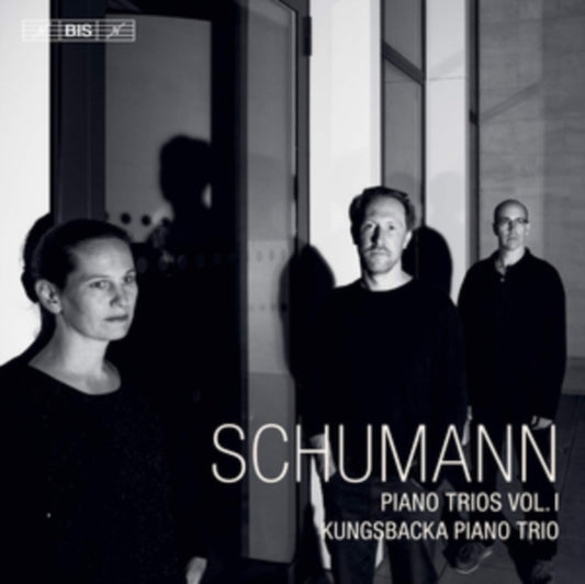 Kungsbacka Piano Trio - Robert Schumann:Piano Trios. Vol. 1 (SACD)