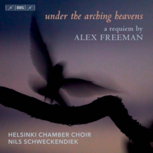 Helsinki Cc / Schweckendiek - Alex Freeman: Under The Arching Heavens (SACD)