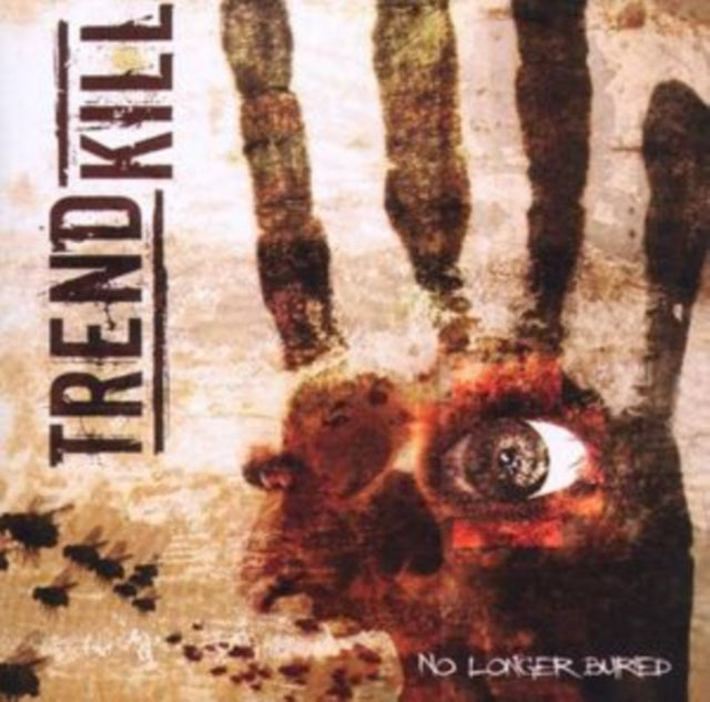 Trendkill - No Longer Buried (CD)