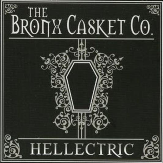 Bronx Casket Company - Hellectric (CD)