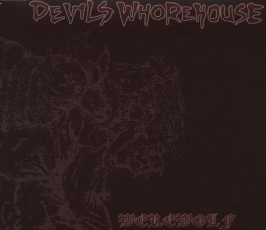 Devils Whorehouse - Werewolf (CD Single)