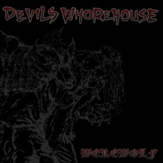 Devils Whorehouse - Werewolf (Vinyl)