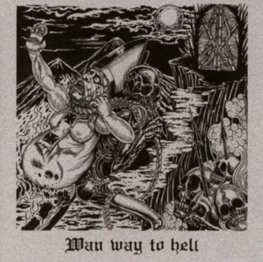 Wan - Wan Way To Hell (CD)