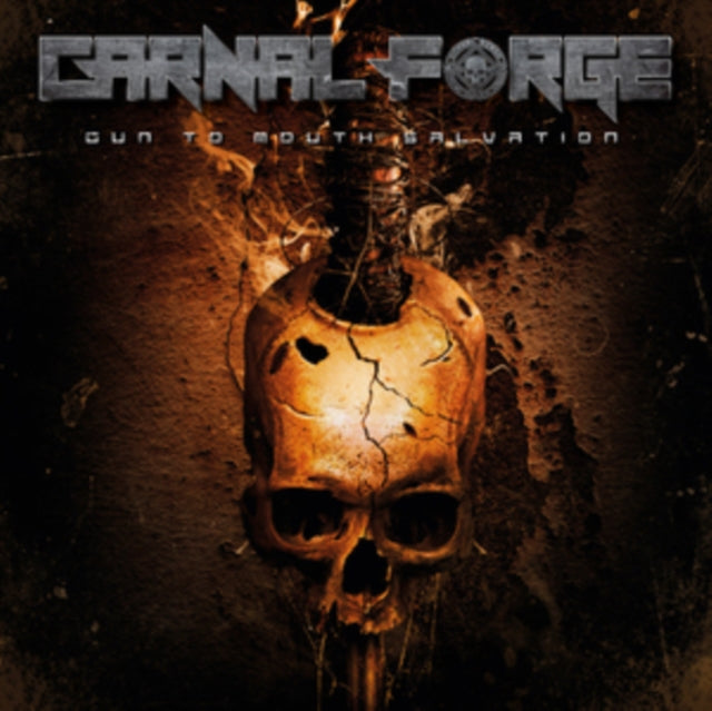 Carnal Forge - Gun To Mouth Salvation (CD)