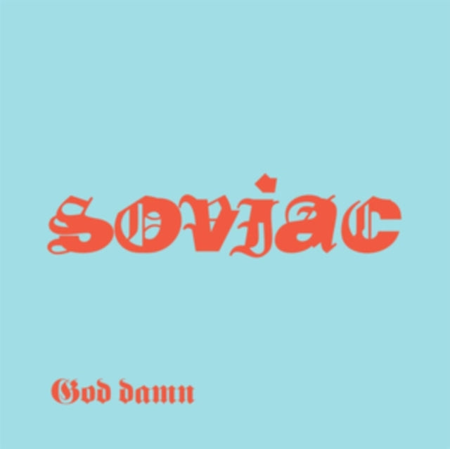 Soviac - God Damn (Vinyl)