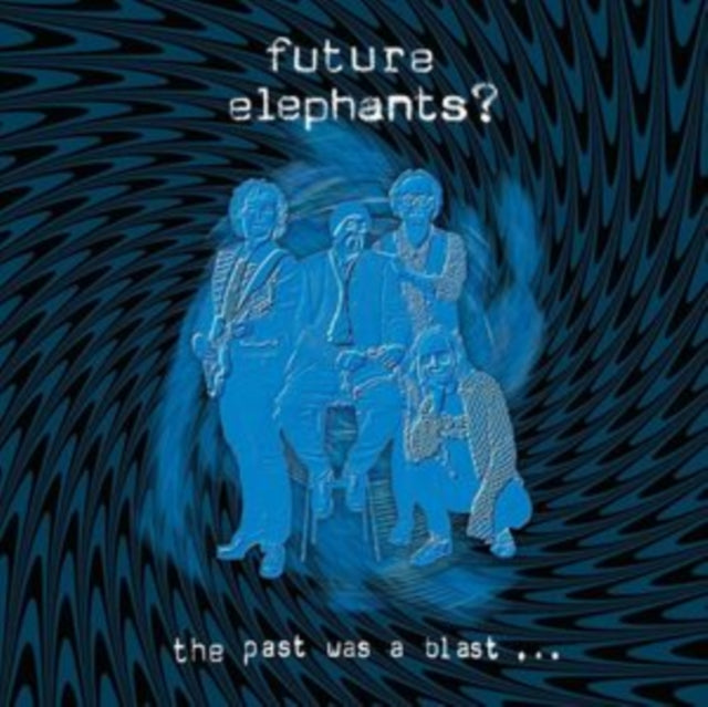 Future Elephants? - The Past Was A Blast (CD)