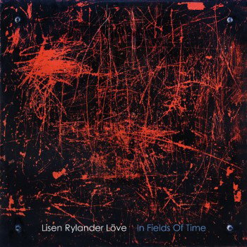 Rylander Love Lisen - In Fields Of Time (CD)
