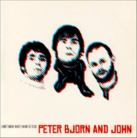 Peter. Bjorn And John - I Dont Know What I Want Us To Do (CD Single)