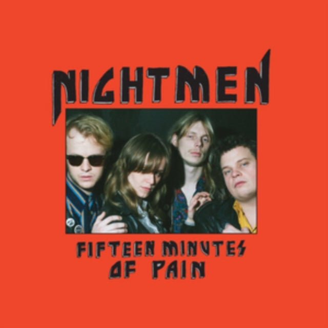 Nightmen - Fifteen Minutes Of Pain (Vinyl)