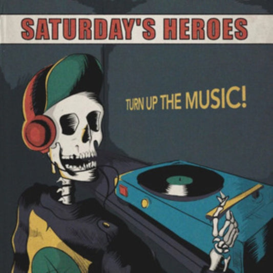 Saturdays Heroes - Turn Up The Music (Vinyl)