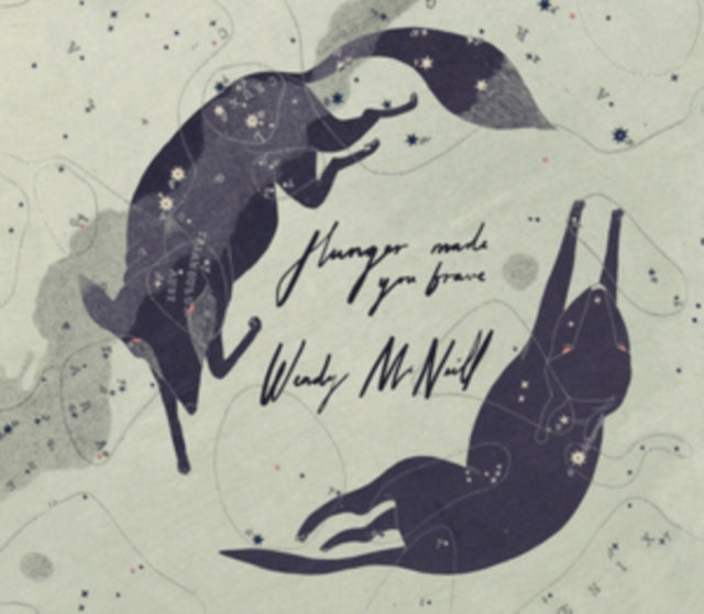 Wendy Mcneill - Hunger Made You Brave (CD)