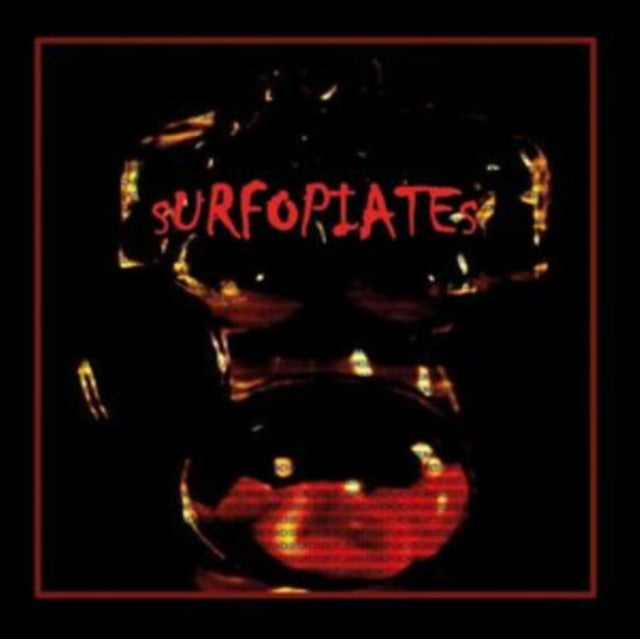 Robert Johnson & Punchdrunks - Surfopiates (Vinyl)