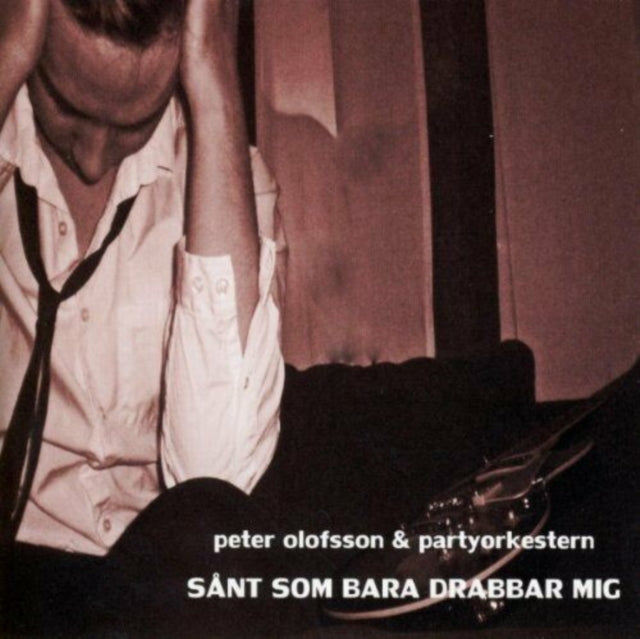 Olofsson Peter & Partyorkestern - Sant Som Bara Drabbar Mig (CD)