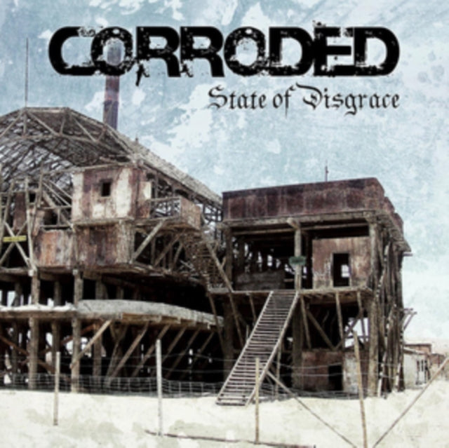 Corroded - State Of Disgrace (Vinyl)
