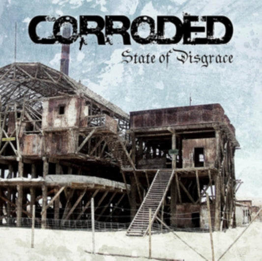 Corroded - State Of Disgrace (Vinyl)