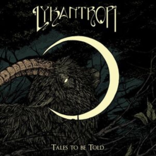 Lykantropi - Tales To Be Told (CD)