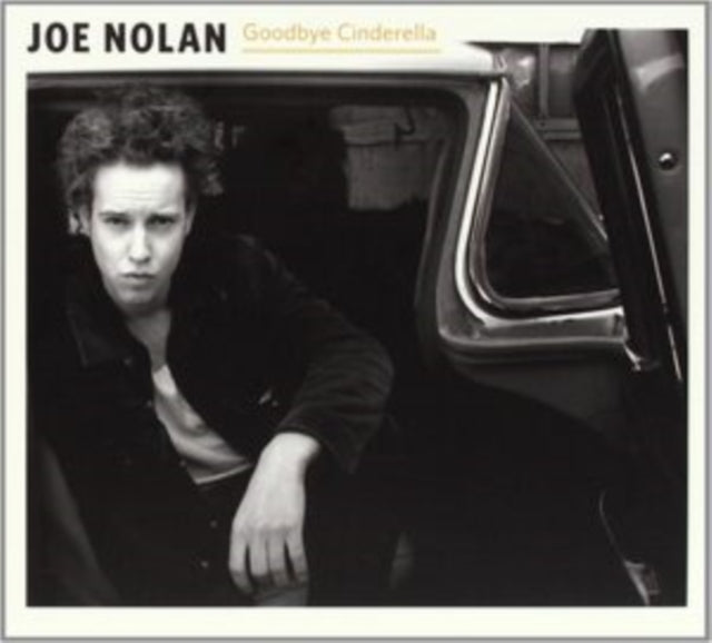 Joe Nolan - Goodbye Cinderella (CD)