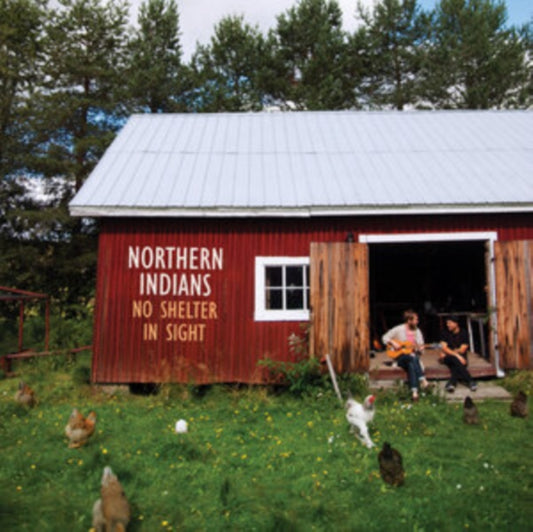 Northern Indians - No Shelter In Sight (CD)