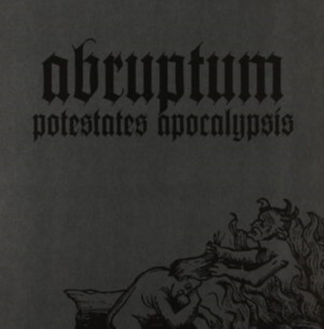 Abruptum - Potestates Apocalypsis (Vinyl)
