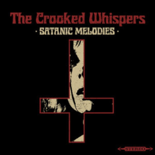 Crooked Whispers - Satanic Melodies (CD)